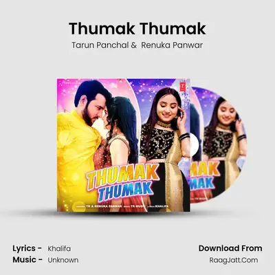 Thumak Thumak mp3 song