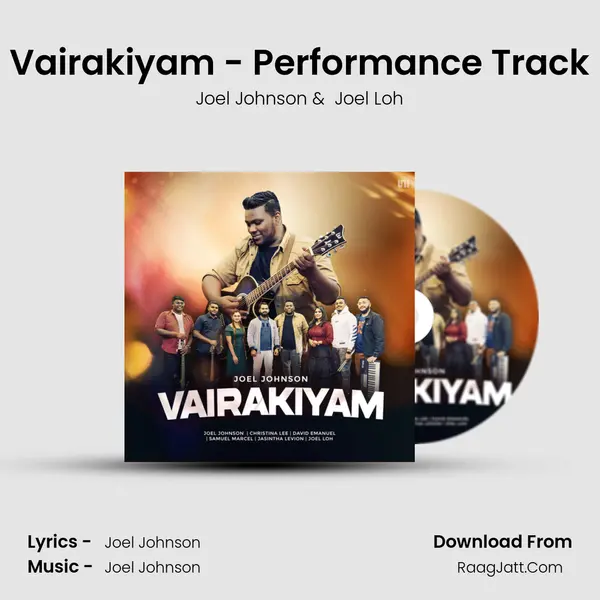 Vairakiyam - Performance Track MP3 Song by Joel Johnson Cover