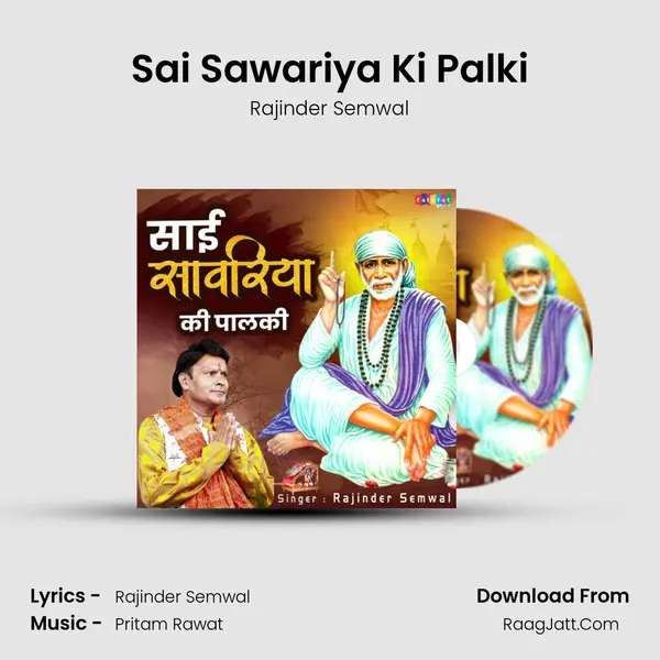 Sai Sawariya Ki Palki mp3 song