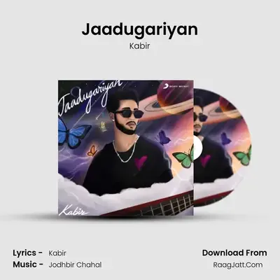 Jaadugariyan - Kabir