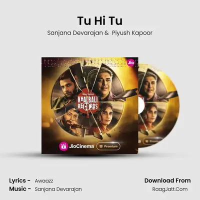 Tu Hi Tu MP3 Song by Sanjana Devarajan Cover