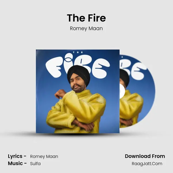 The Fire - Romey Maan