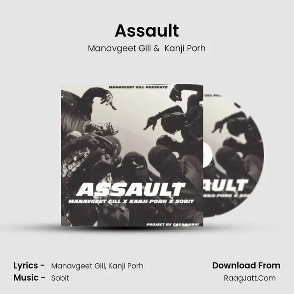 Assault - Manavgeet Gill