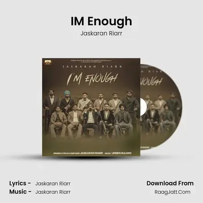 I'M Enough MP3 Song by Jaskaran Riarr Cover