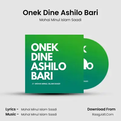 Onek Dine Ashilo Bari MP3 Song by Mohai Minul Islam Saadi Cover