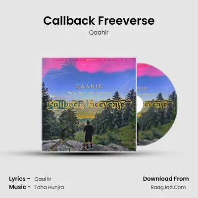 Callback Freeverse MP3 Song by Qaahir Cover