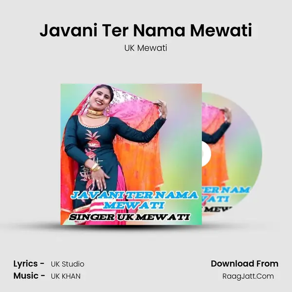Javani Ter Nama Mewati MP3 Song by UK Mewati Cover