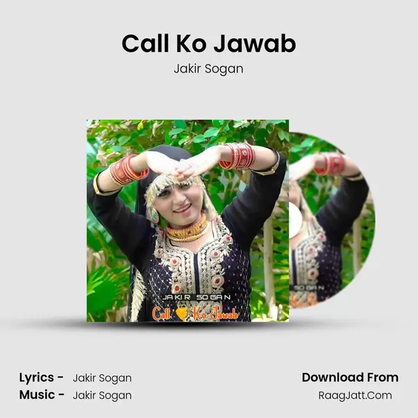Call Ko Jawab MP3 Song by Jakir Sogan Cover