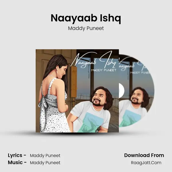 Naayaab Ishq MP3 Song by Maddy Puneet Cover