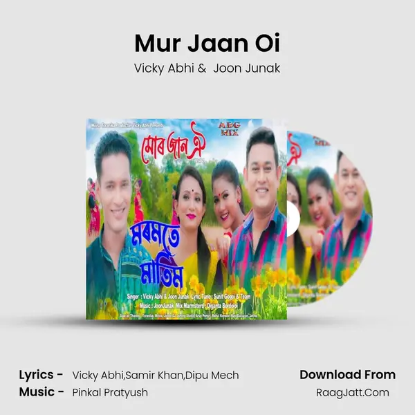 Mur Jaan Oi - Vicky Abhi