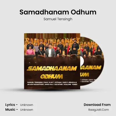 Samadhanam Odhum - Samuel Tensingh