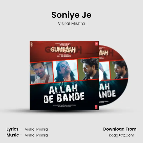 Soniye Je MP3 Song by Vishal Mishra Cover