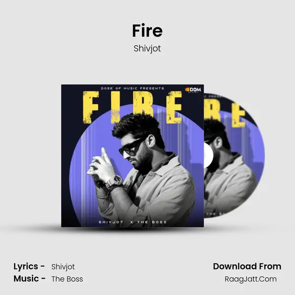 Fire - Shivjot