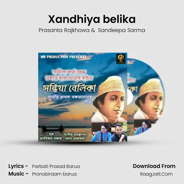 Xandhiya belika - Prasanta Rajkhowa