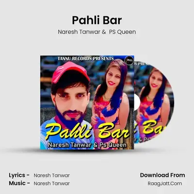 Pahli Bar MP3 Song by Naresh Tanwar Cover