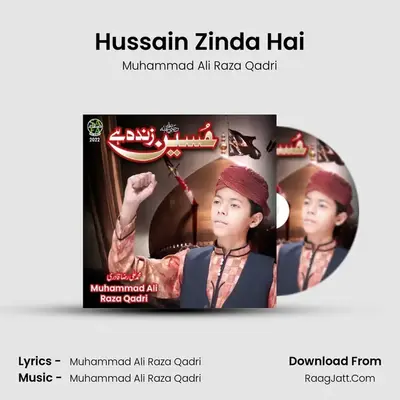 Hussain Zinda Hai - Muhammad Ali Raza Qadri