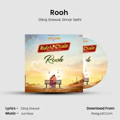 Rooh (From &quot;Kulche Chole&quot;) mp3 song