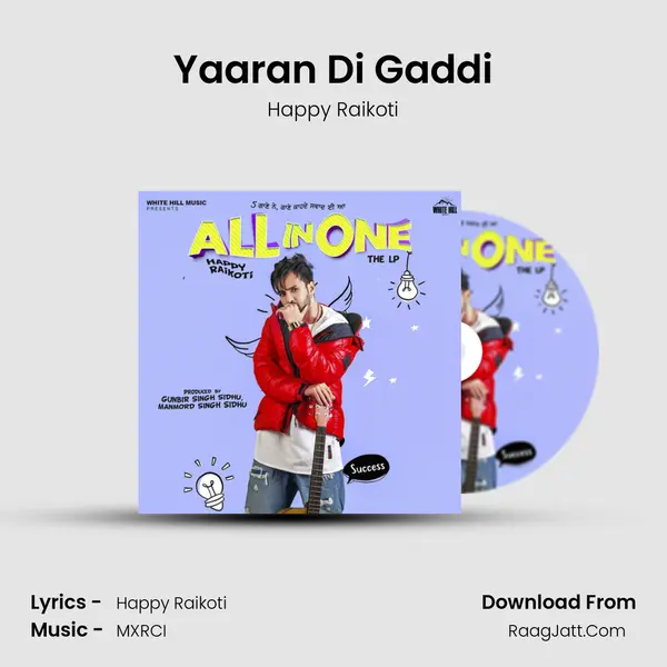 Yaaran Di Gaddi MP3 Song by Happy Raikoti Cover