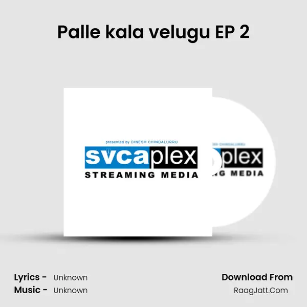 Palle kala velugu EP 2 MP3 Song by  Cover