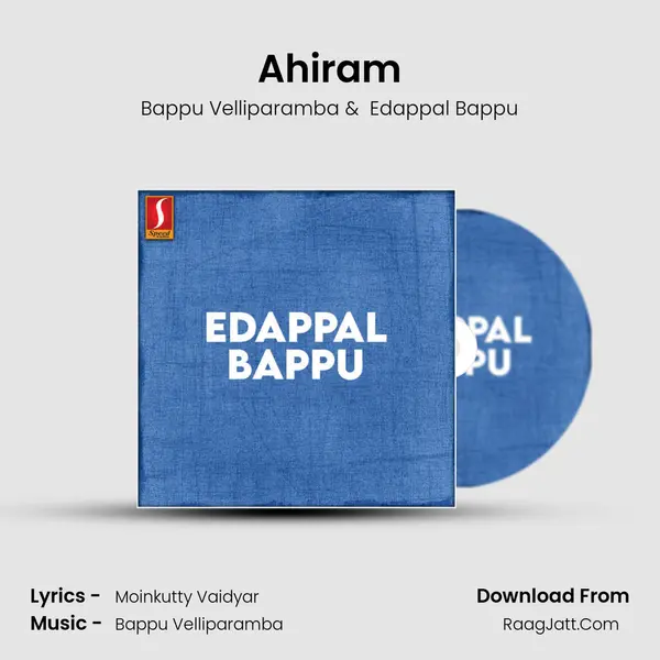 Ahiram MP3 Song by Bappu Velliparamba Cover