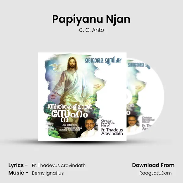 Papiyanu Njan MP3 Song by C. O. Anto Cover