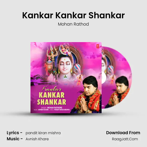 Kankar Kankar Shankar - Mohan Rathod