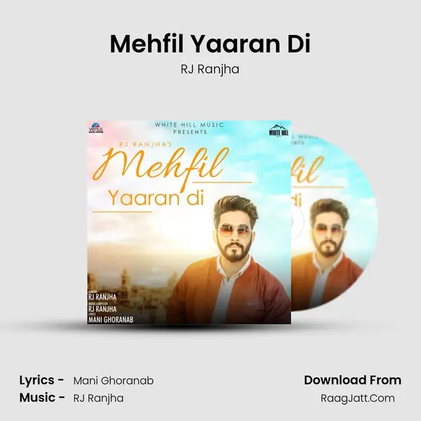 Mehfil Yaaran Di MP3 Song by RJ Ranjha Cover