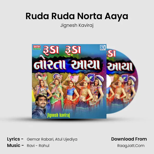 Ruda Ruda Norta Aaya - Jignesh Kaviraj