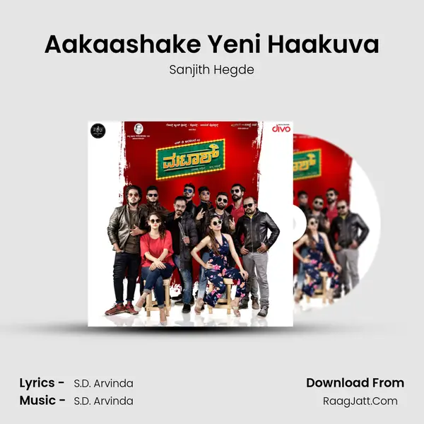 Aakaashake Yeni Haakuva MP3 Song by Sanjith Hegde Cover