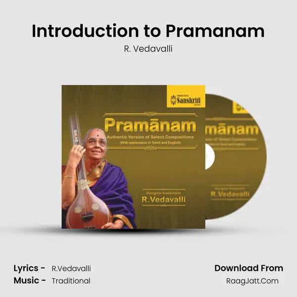 Introduction to Pramanam MP3 Song by R. Vedavalli Cover