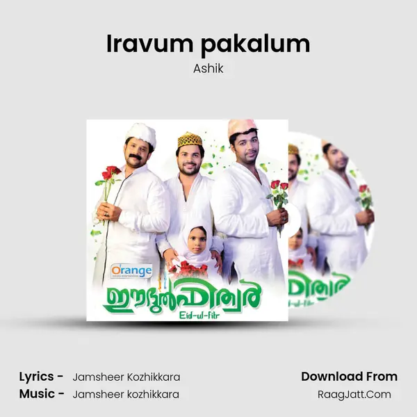 Iravum pakalum MP3 Song by Ashik Cover