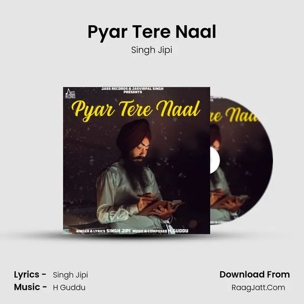Pyar Tere Naal - Singh Jipi