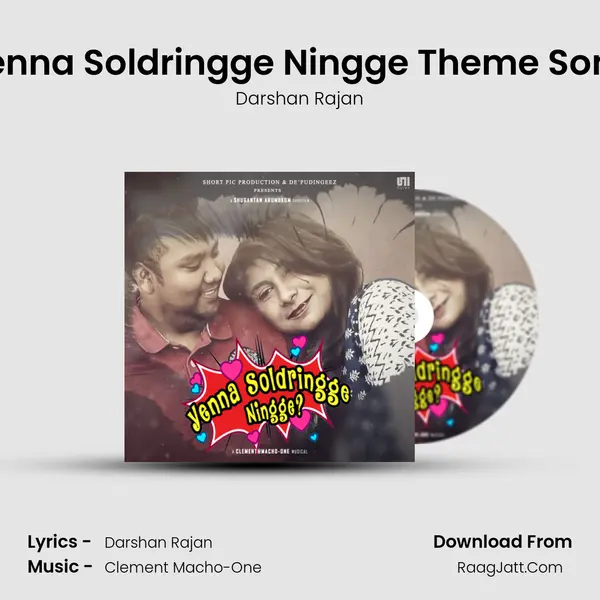 Yenna Soldringge Ningge Theme Song MP3 Song by Darshan Rajan Cover