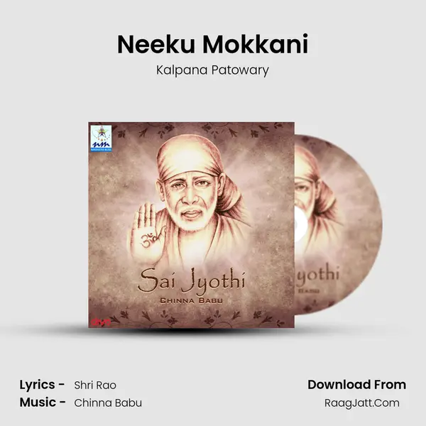 Neeku Mokkani MP3 Song by Kalpana Patowary Cover