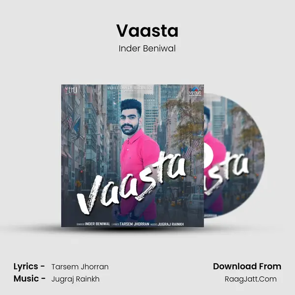 Vaasta MP3 Song by Inder Beniwal Cover