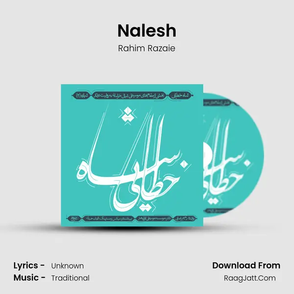 Nalesh MP3 Song by Rahim Razaie Cover