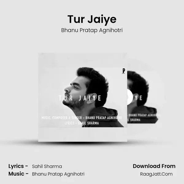 Tur Jaiye MP3 Song by Bhanu Pratap Agnihotri Cover