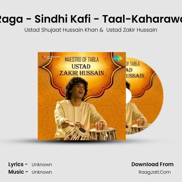 Raga - Sindhi Kafi - Taal-Kaharawa MP3 Song by Ustad Shujaat Hussain Khan Cover