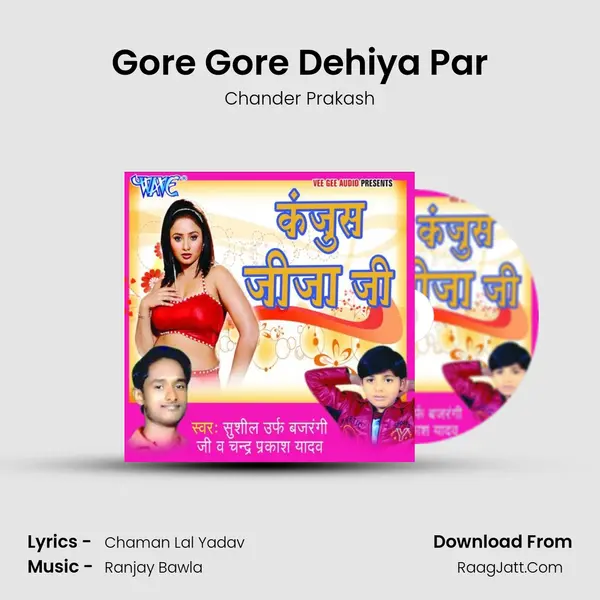 Gore Gore Dehiya Par MP3 Song by Chander Prakash Cover