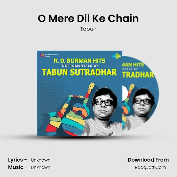 O Mere Dil Ke Chain MP3 Song by Tabun Cover