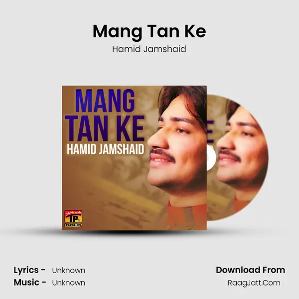 Mang Tan Ke - Single - Hamid Jamshaid