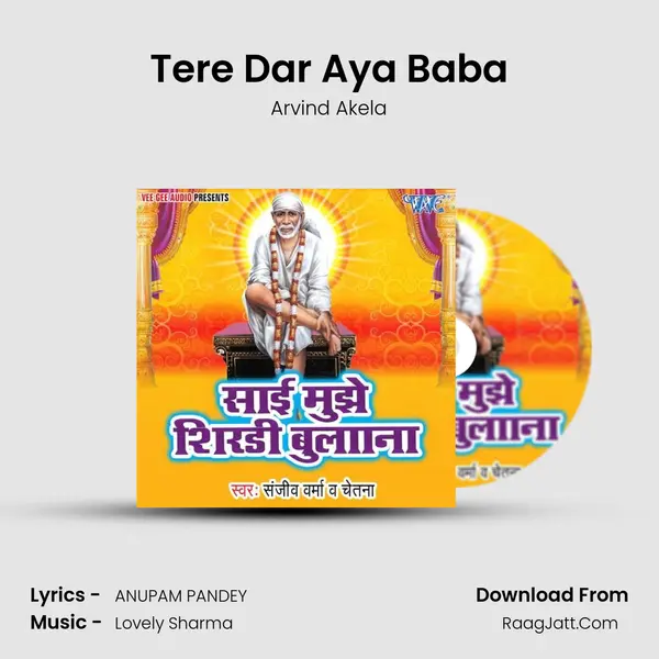 Tere Dar Aya Baba MP3 Song by Arvind Akela Cover
