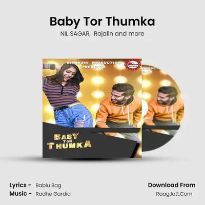 Baby Tor Thumka MP3 Song by NIL SAGAR Cover