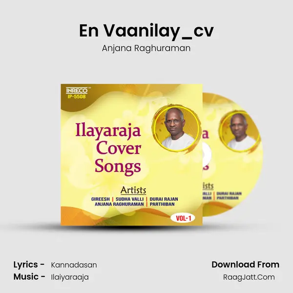 En Vaanilay_cv MP3 Song by Anjana Raghuraman Cover