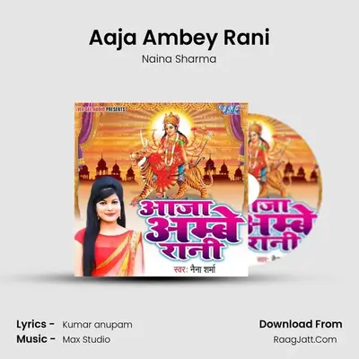 Aaja Ambey Rani MP3 Song by Naina Sharma Cover
