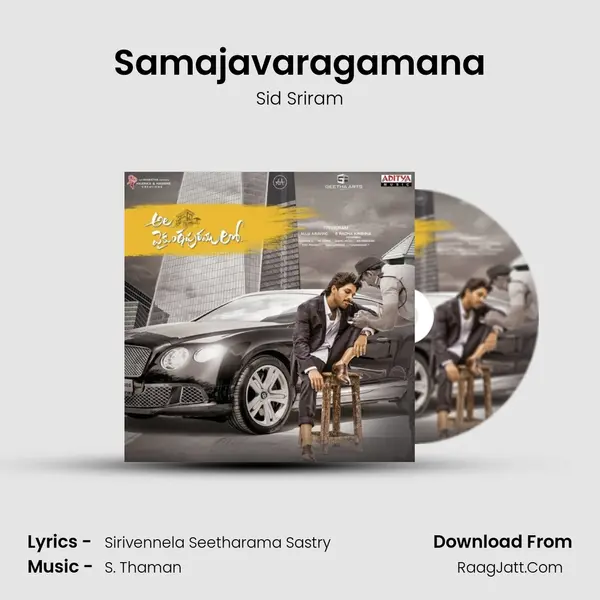 Samajavaragamana MP3 Song by Sid Sriram Cover