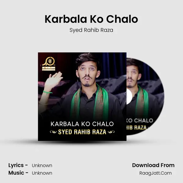 Karbala Ko Chalo mp3 song