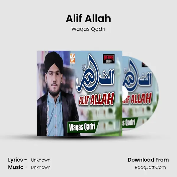 Alif Allah MP3 Song by Waqas Qadri Cover