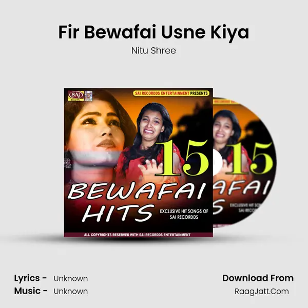 Fir Bewafai Usne Kiya MP3 Song by Nitu Shree Cover