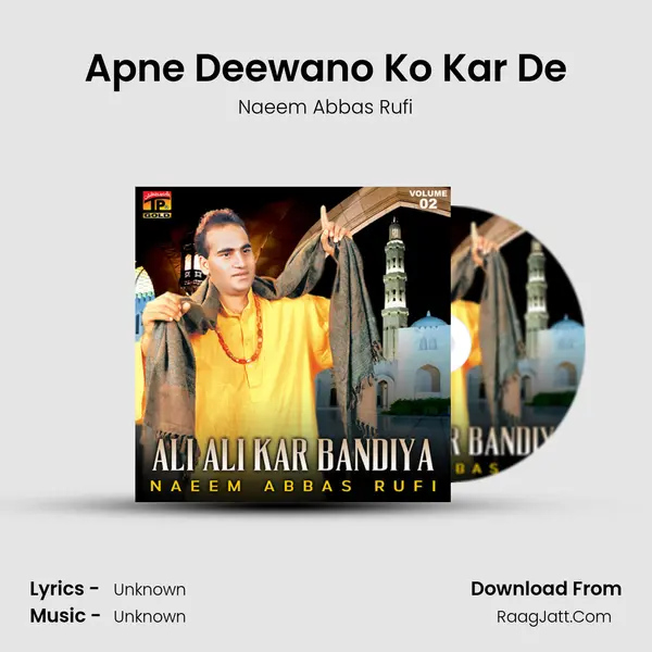 Apne Deewano Ko Kar De MP3 Song by Naeem Abbas Rufi Cover